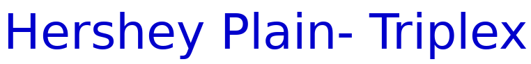 Hershey Plain- Triplex लिपि